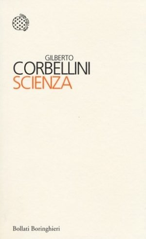 Scienza - Gilberto Corbellini